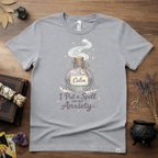 Witchy T-Shirt — “I Put a Spell on My Anxiety”