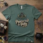 Witchy T-Shirt — "Protected and Petty"