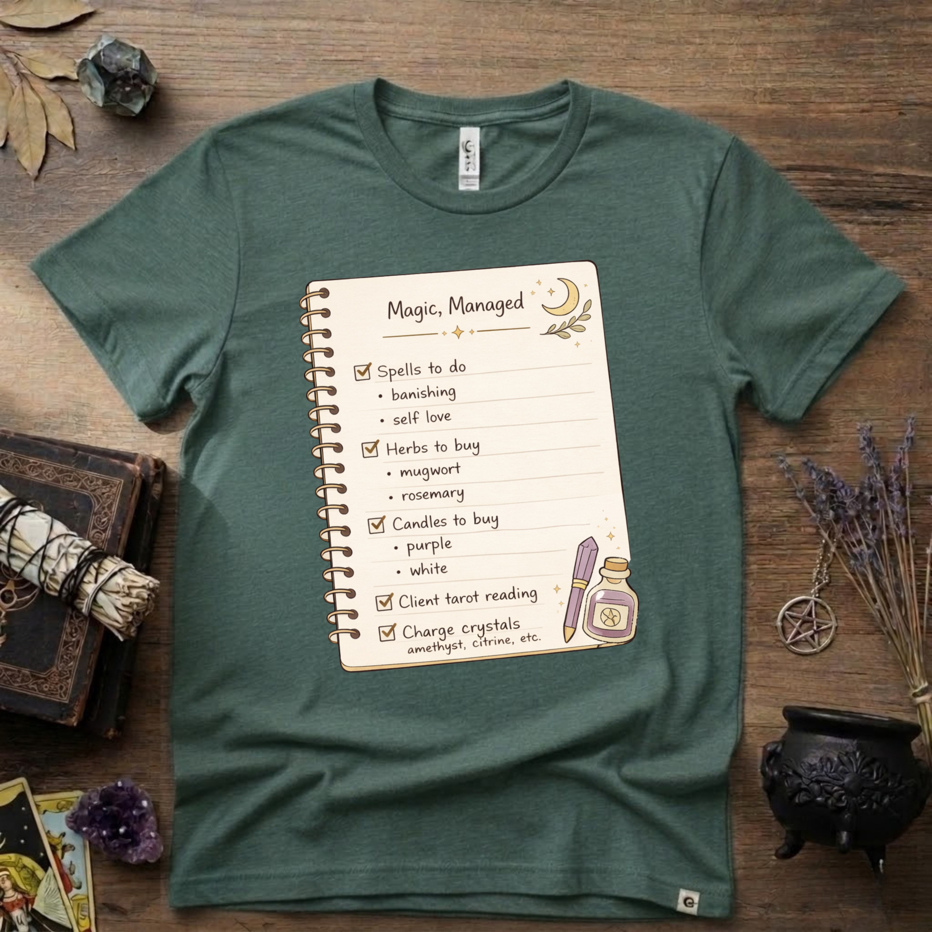 Witchy T-Shirt — "Magic Managed"
