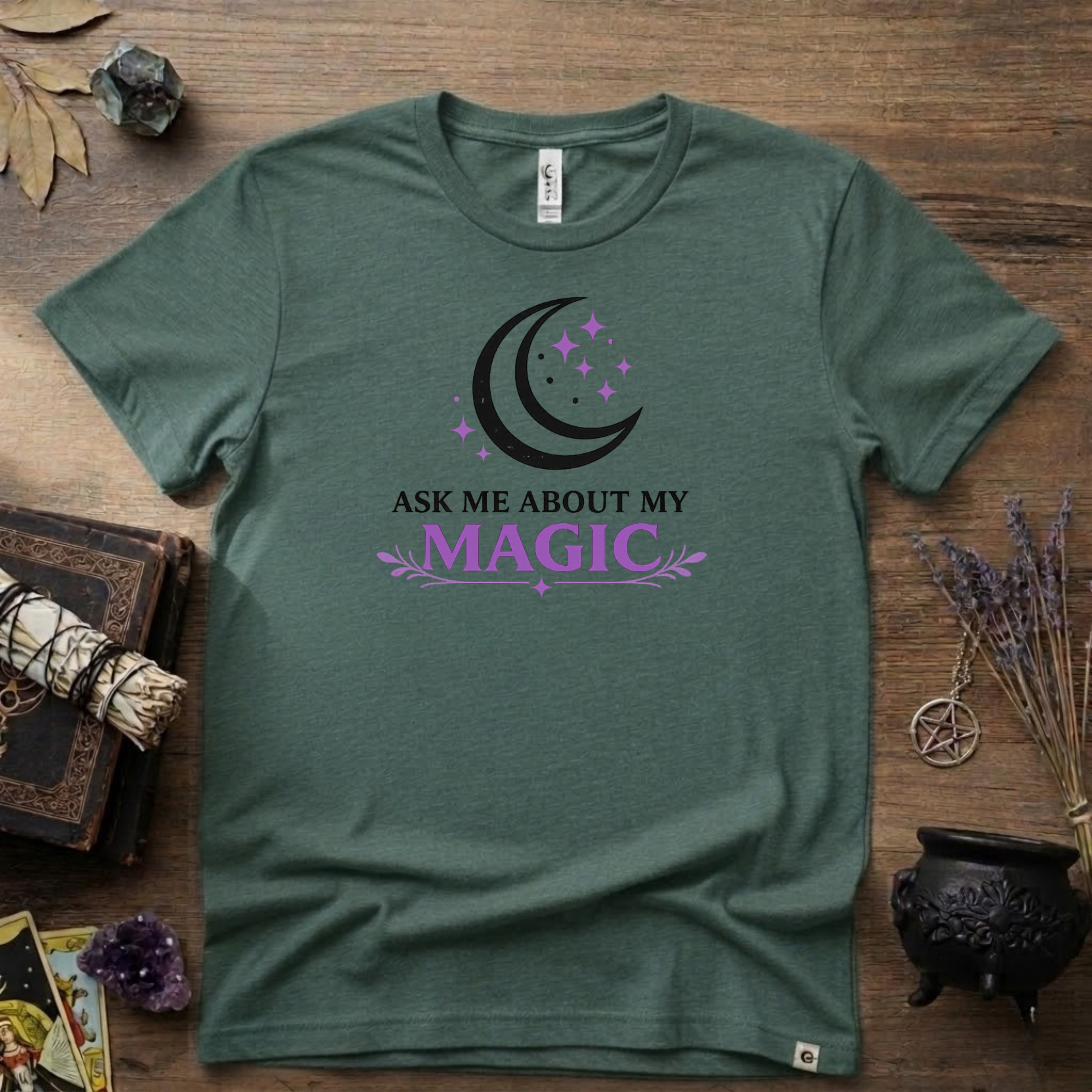 Ask Me About My Magic Witch T-Shirt — Witchy Vibe Tee