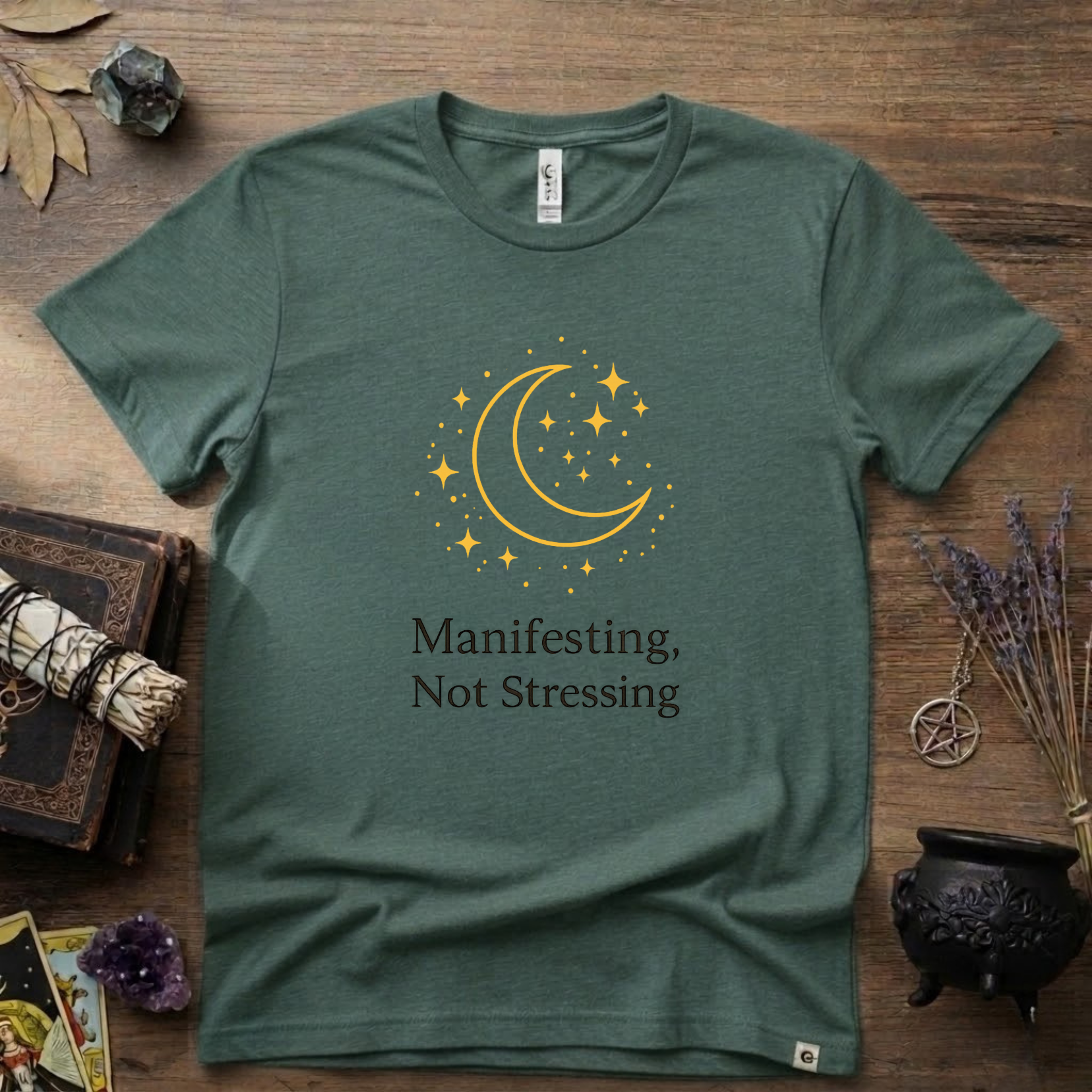 Witchy T-Shirt — "Manifesting Not Stressing"
