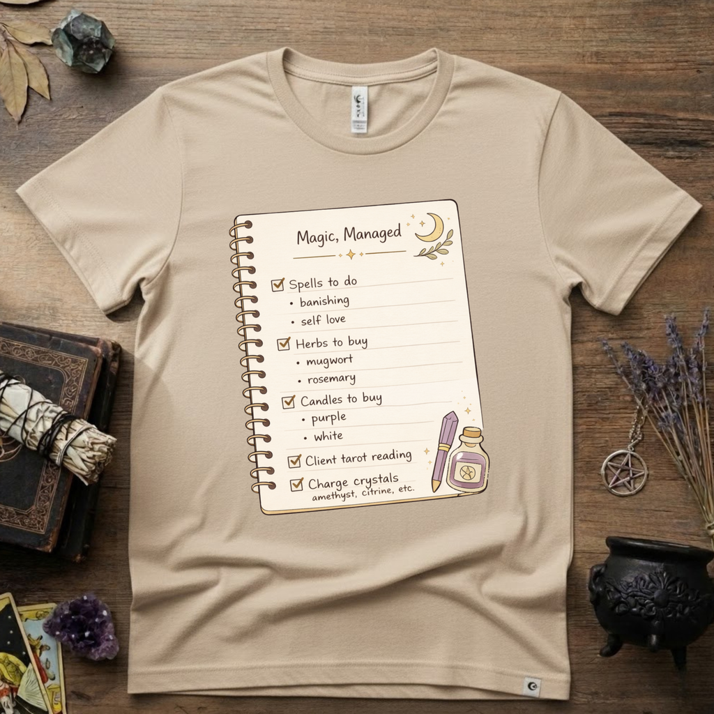 Witchy T-Shirt — "Magic Managed"