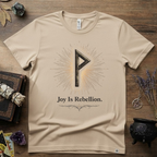 Wunjo Rune "Joy is Rebellion" T-Shirt