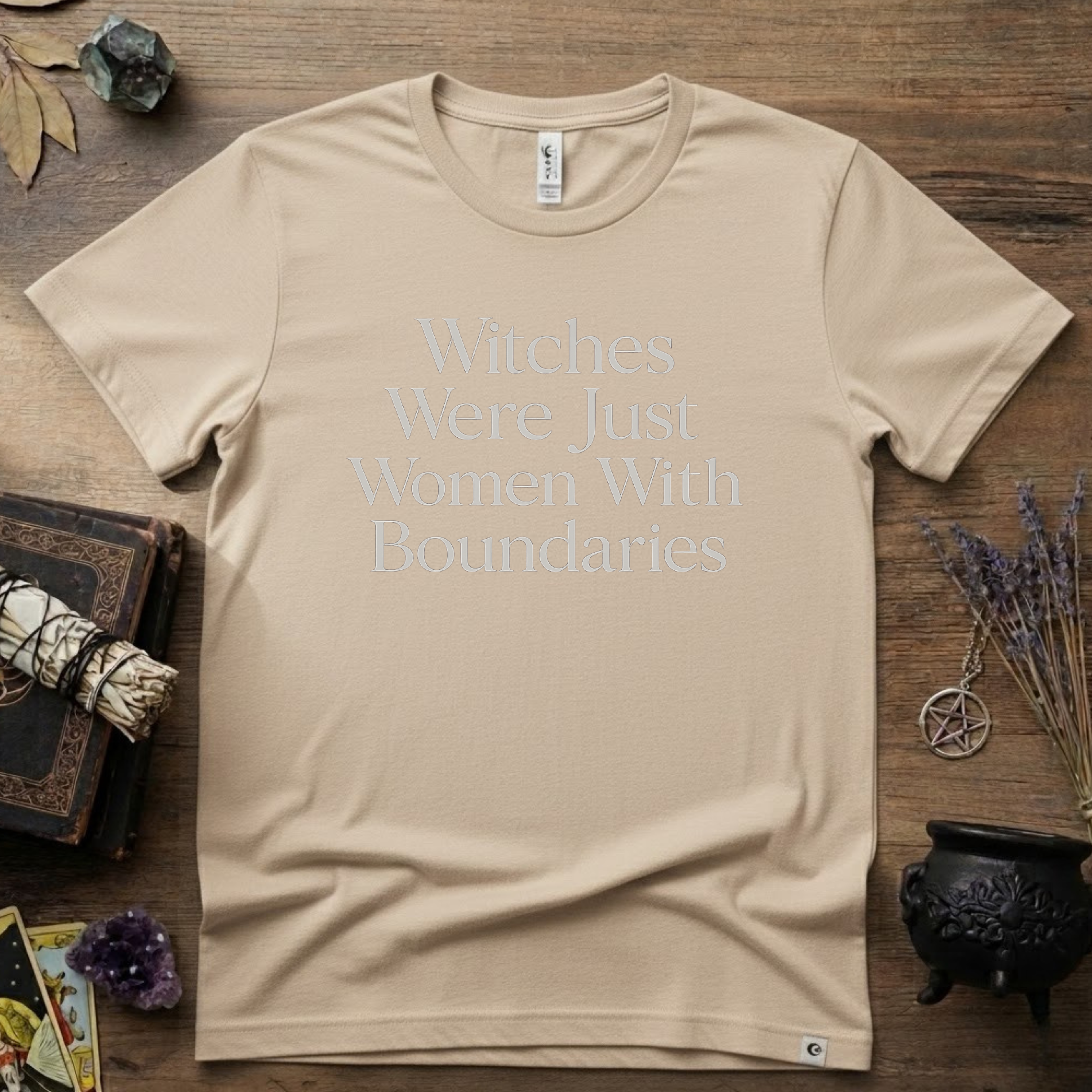 Witchy T-Shirt — Witches Were Just Women with Boundaries