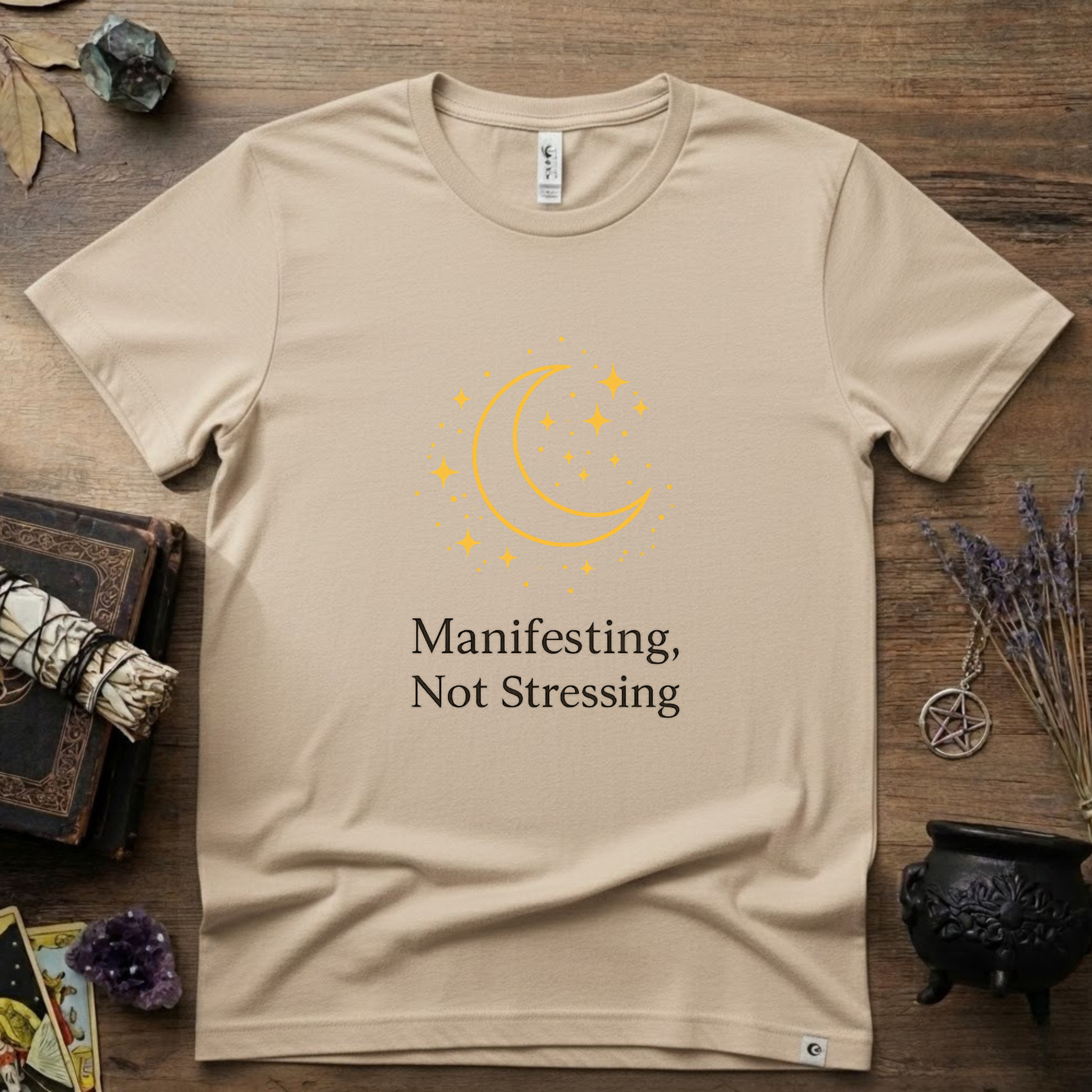 Witchy T-Shirt — "Manifesting Not Stressing"