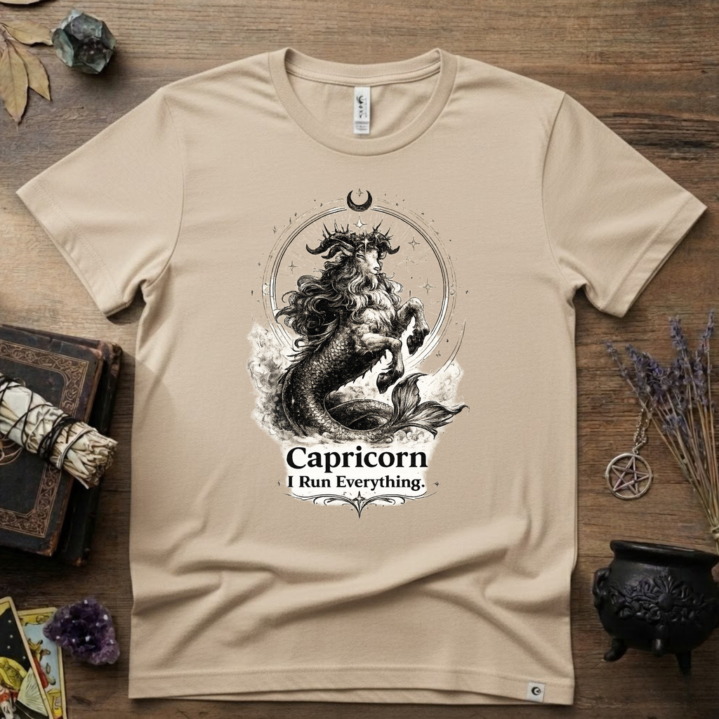 Capricorn "I Run Everything" Zodiac T-Shirt