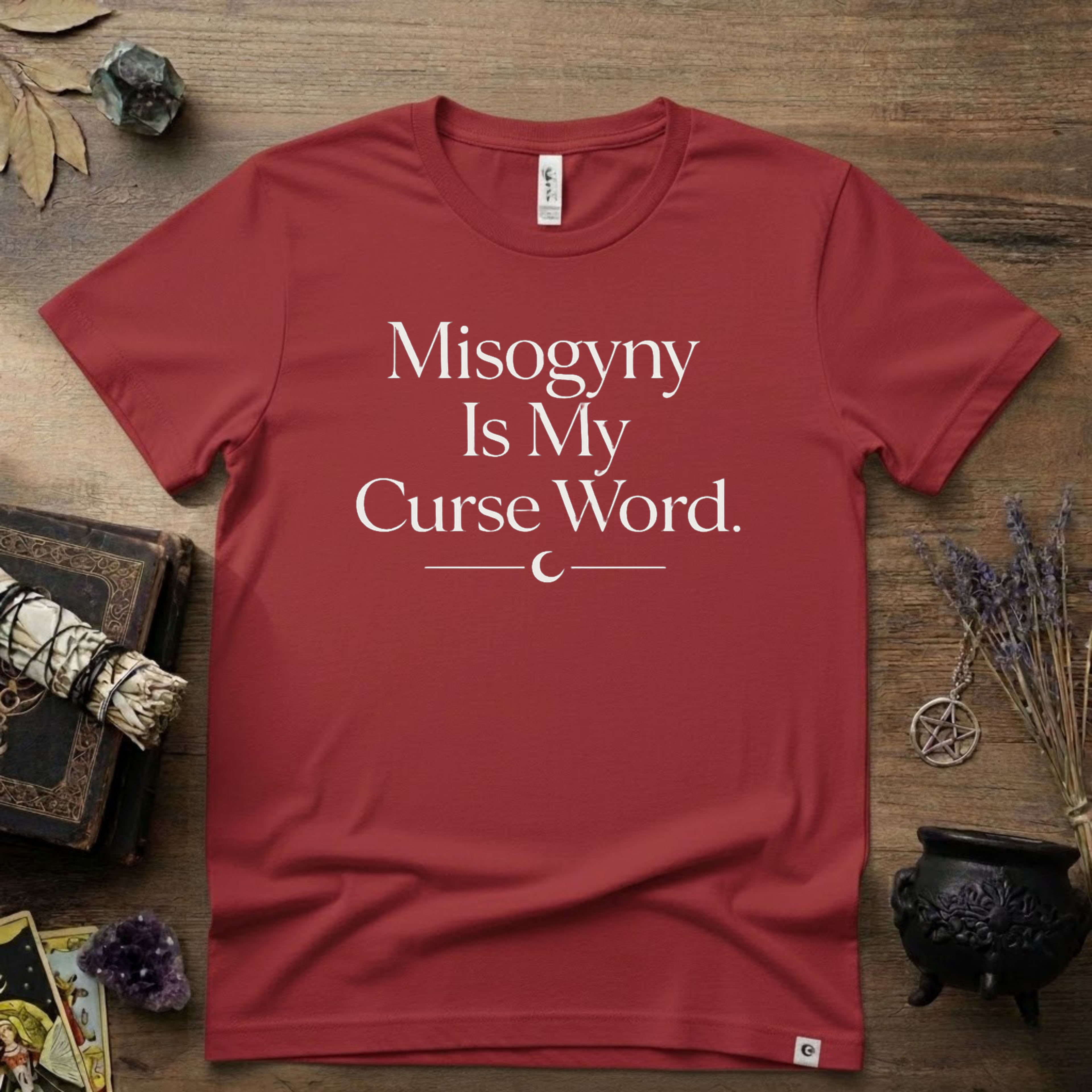 Witchy T-Shirt — "Misogyny is My Curse Word"