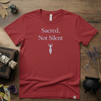 Witchy T-Shirt — "Sacred Not Silent"