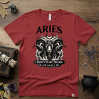 Aries Zodiac T-Shirt — Bold Ram "I didn't start the drama, Ok well maybe I did" Tee