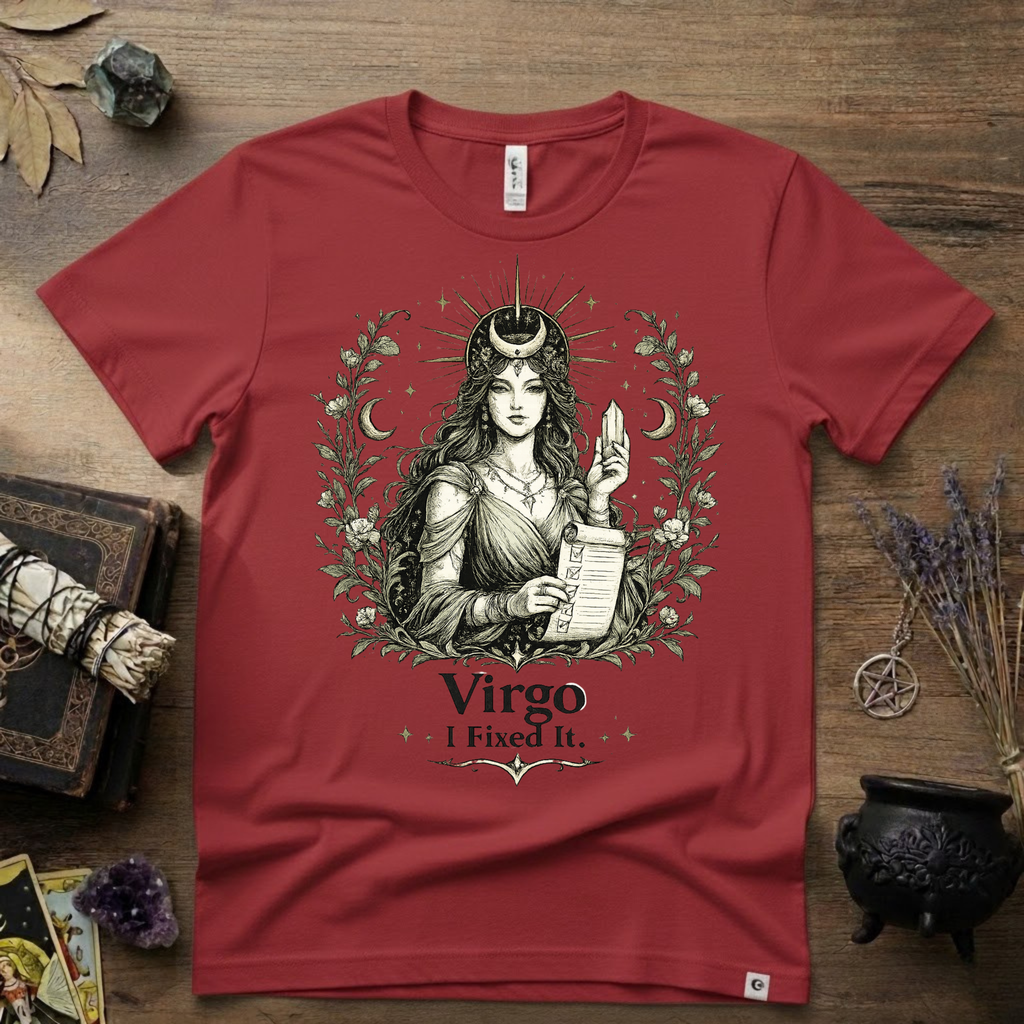 Virgo "I Fixed It" T-Shirt — Zodiac Sign Tee for Fixers & Perfectionists