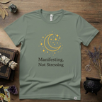 Witchy T-Shirt — "Manifesting Not Stressing"
