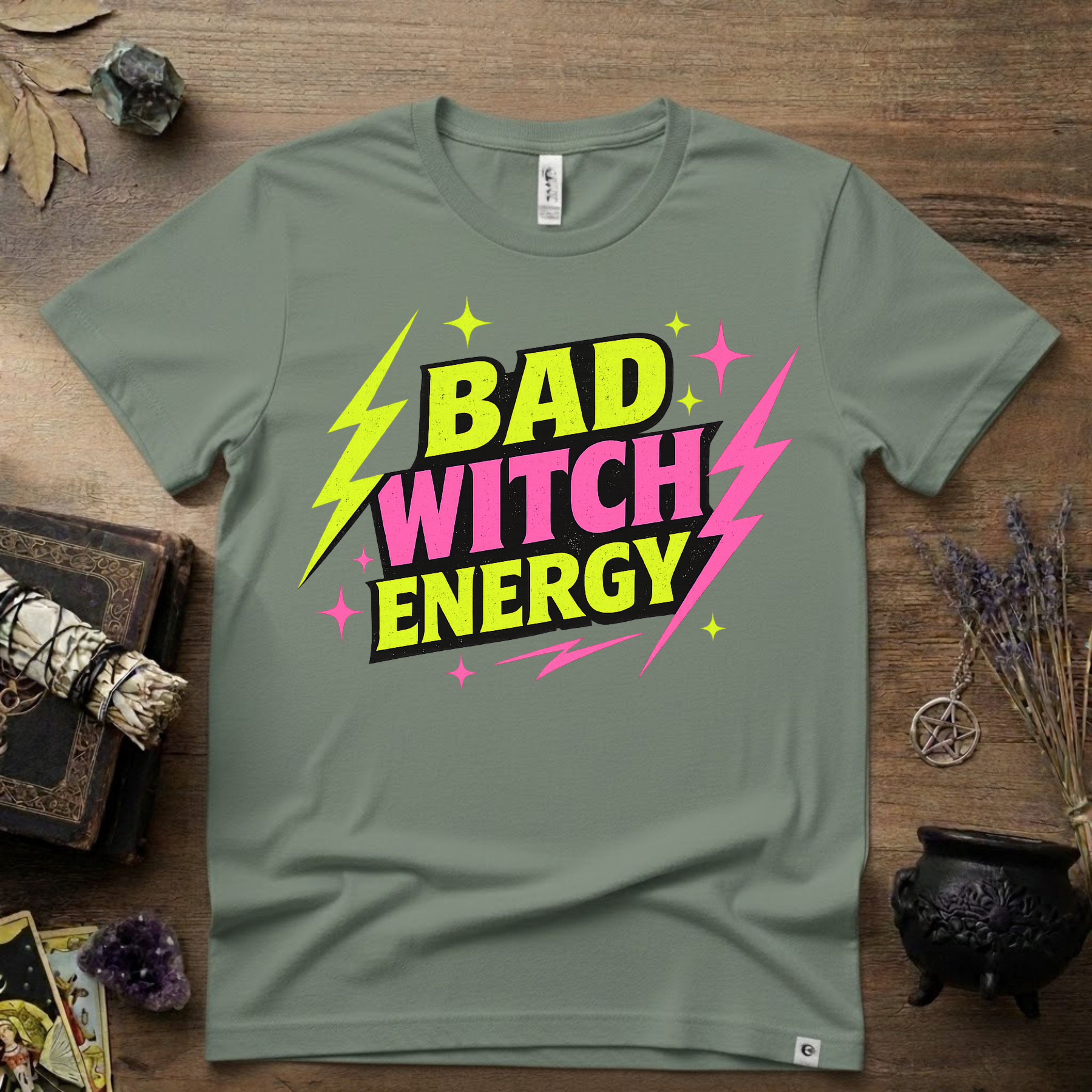 Witchy T-Shirt — Bad Witch Energy