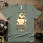 Witchy T-Shirt — Running on Coffee and Moon Magic"