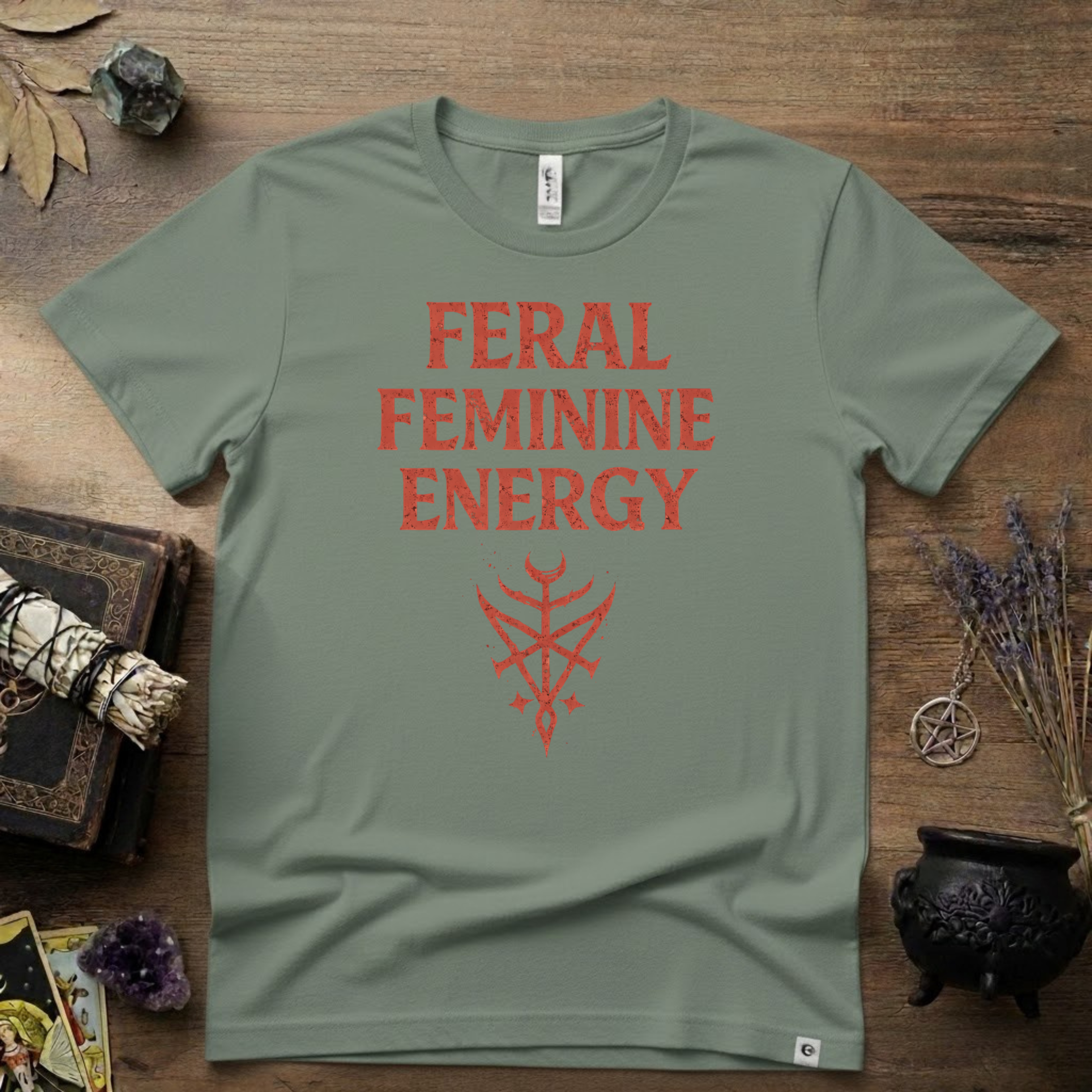 Feral Feminine Energy Witchy T-Shirt