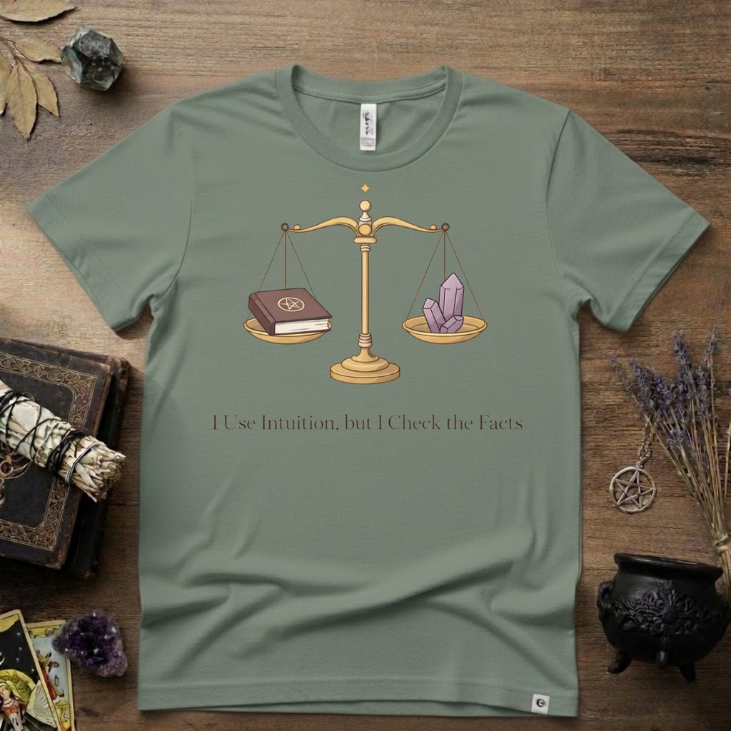 I Use Intuition But I Check The Facts T-Shirt | Witchy Feminist Magick