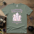 Emotionally Attached To My Crystals T-Shirt | Witchy Crystal Shirt