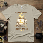 Witchy T-Shirt — Running on Coffee and Moon Magic"