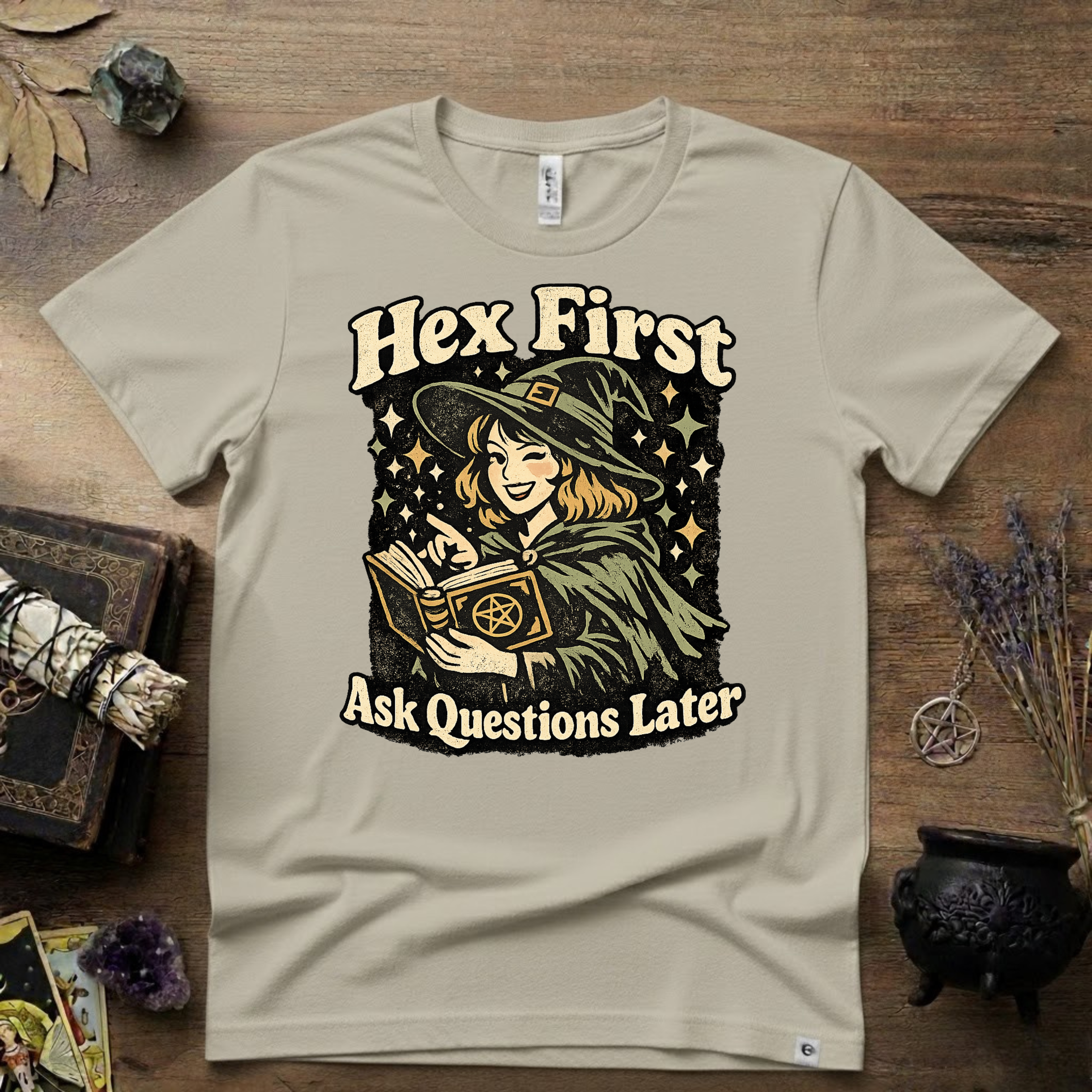Witchy Tee — "Hex First, Ask Questions Later" T-Shirt