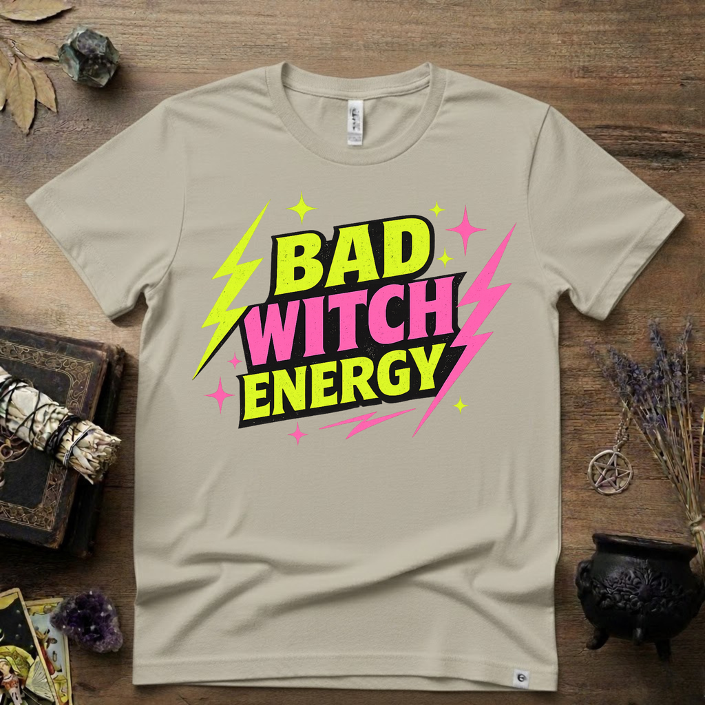 Witchy T-Shirt — Bad Witch Energy