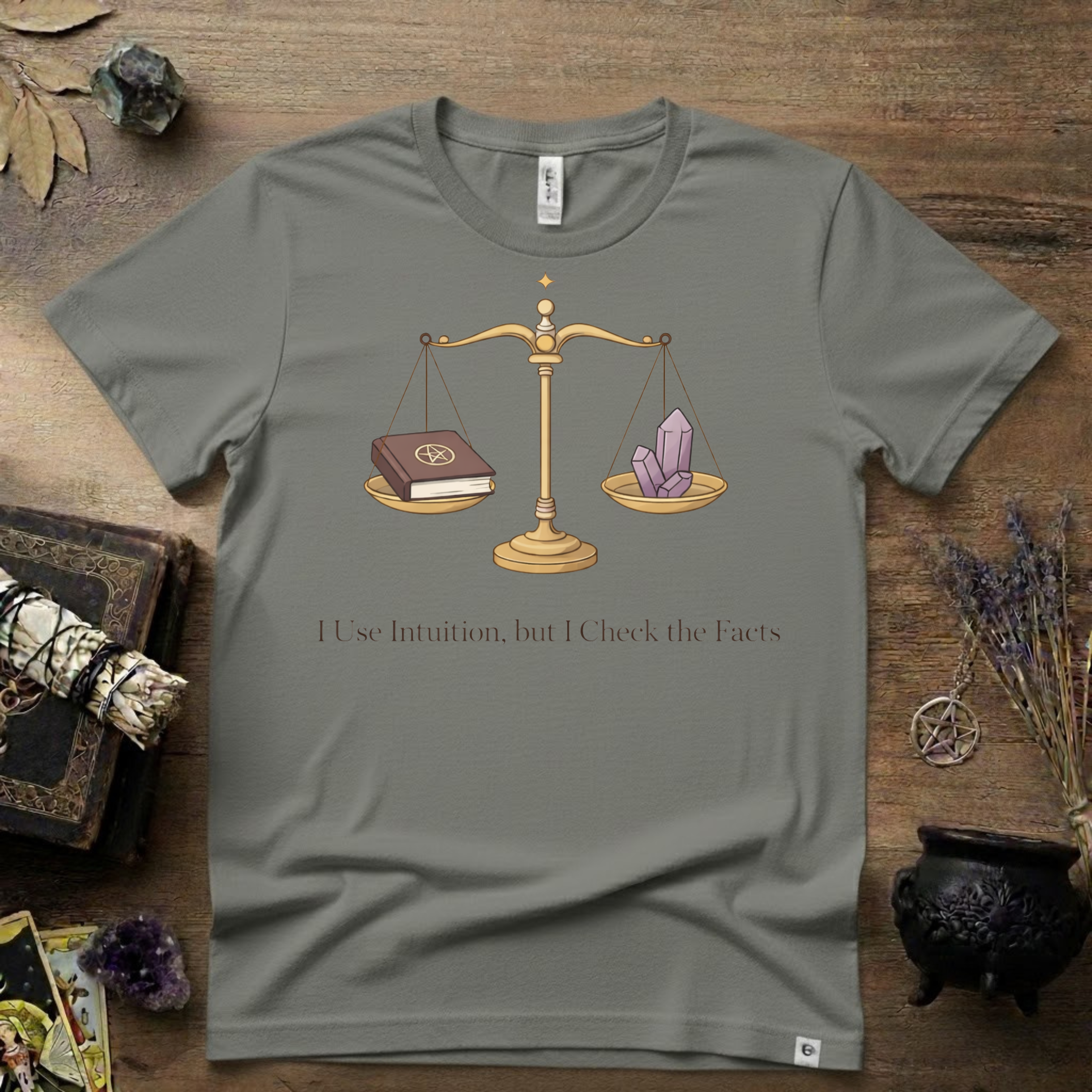 I Use Intuition But I Check The Facts T-Shirt | Witchy Feminist Magick