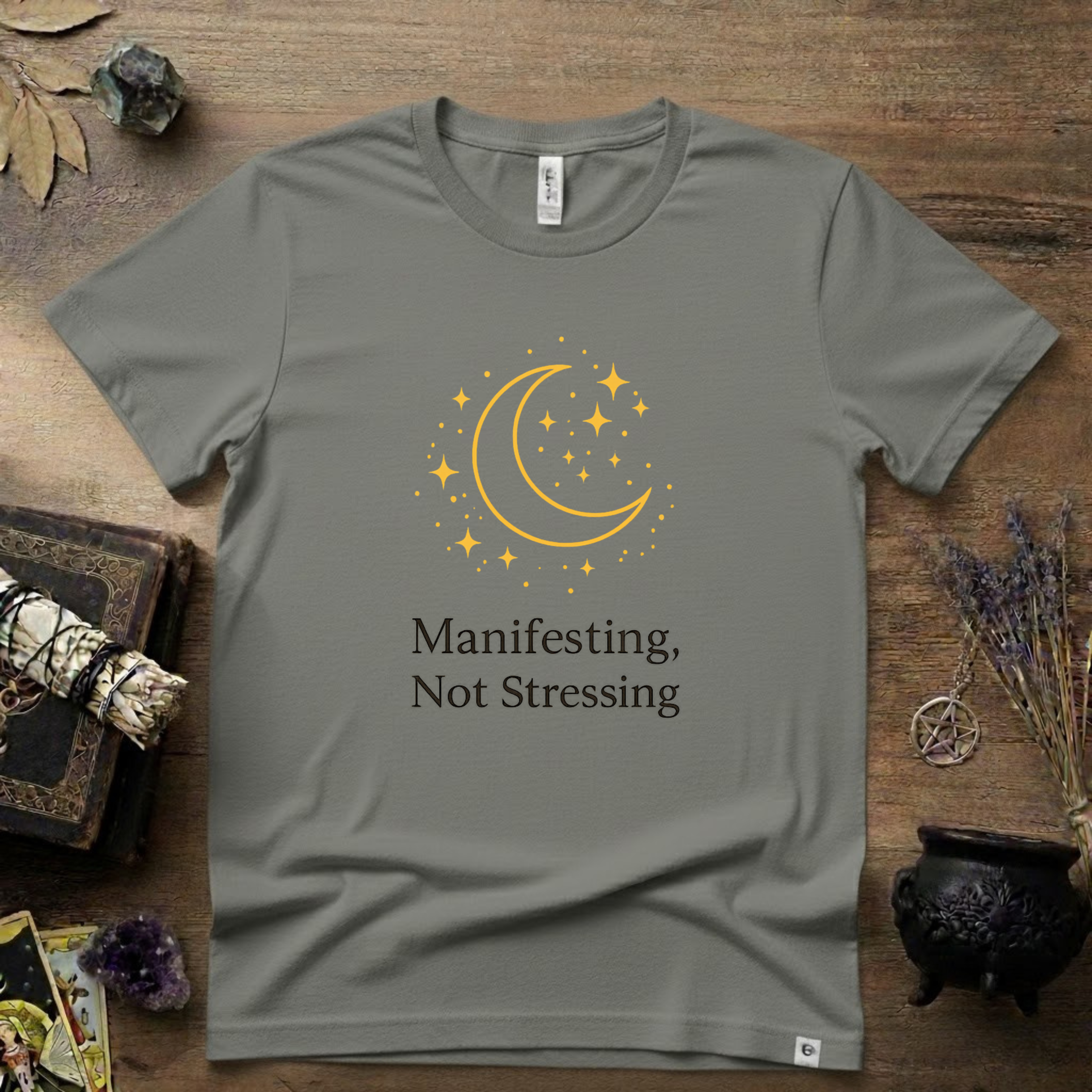 Witchy T-Shirt — "Manifesting Not Stressing"
