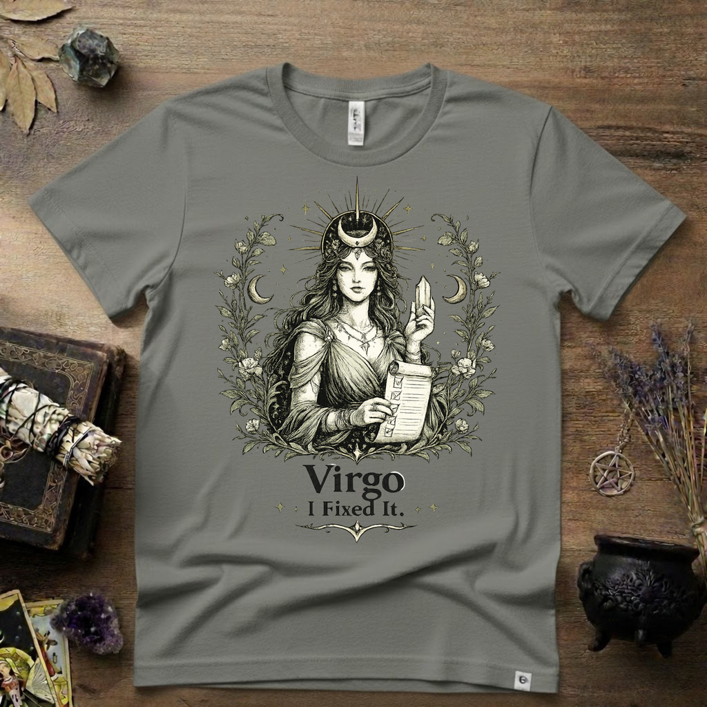 Virgo "I Fixed It" T-Shirt — Zodiac Sign Tee for Fixers & Perfectionists