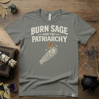 Burn Sage and the Patriarchy Witchy T-Shirt | Witchcraft, Feminist
