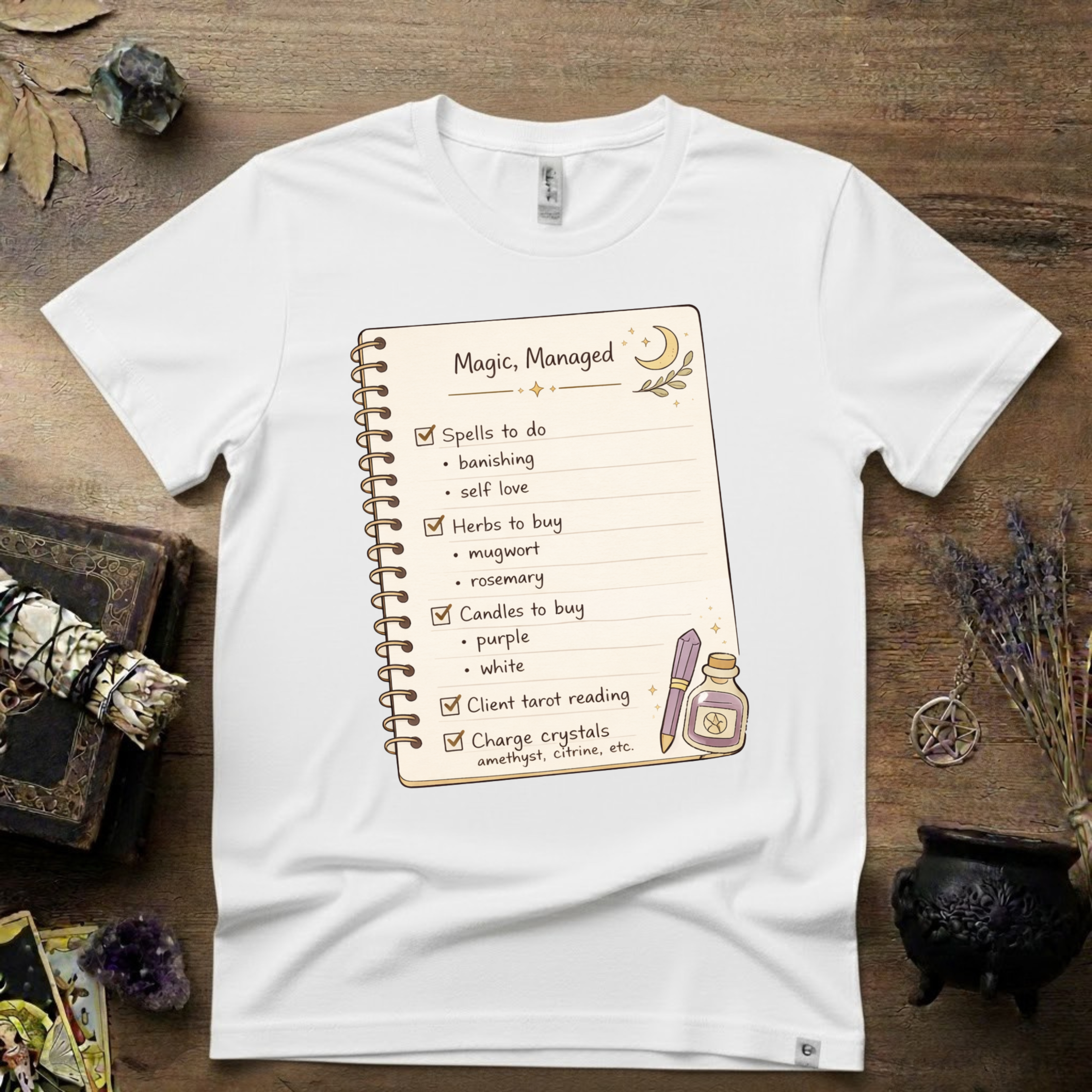 Witchy T-Shirt — "Magic Managed"