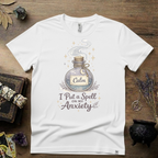 Witchy T-Shirt — “I Put a Spell on My Anxiety”