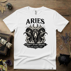Aries Zodiac T-Shirt — Bold Ram "I didn't start the drama, Ok well maybe I did" Tee