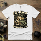 Witchy Tee — "Hex First, Ask Questions Later" T-Shirt