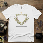 Witchy T-Shirt — "Powerfully Shielded"
