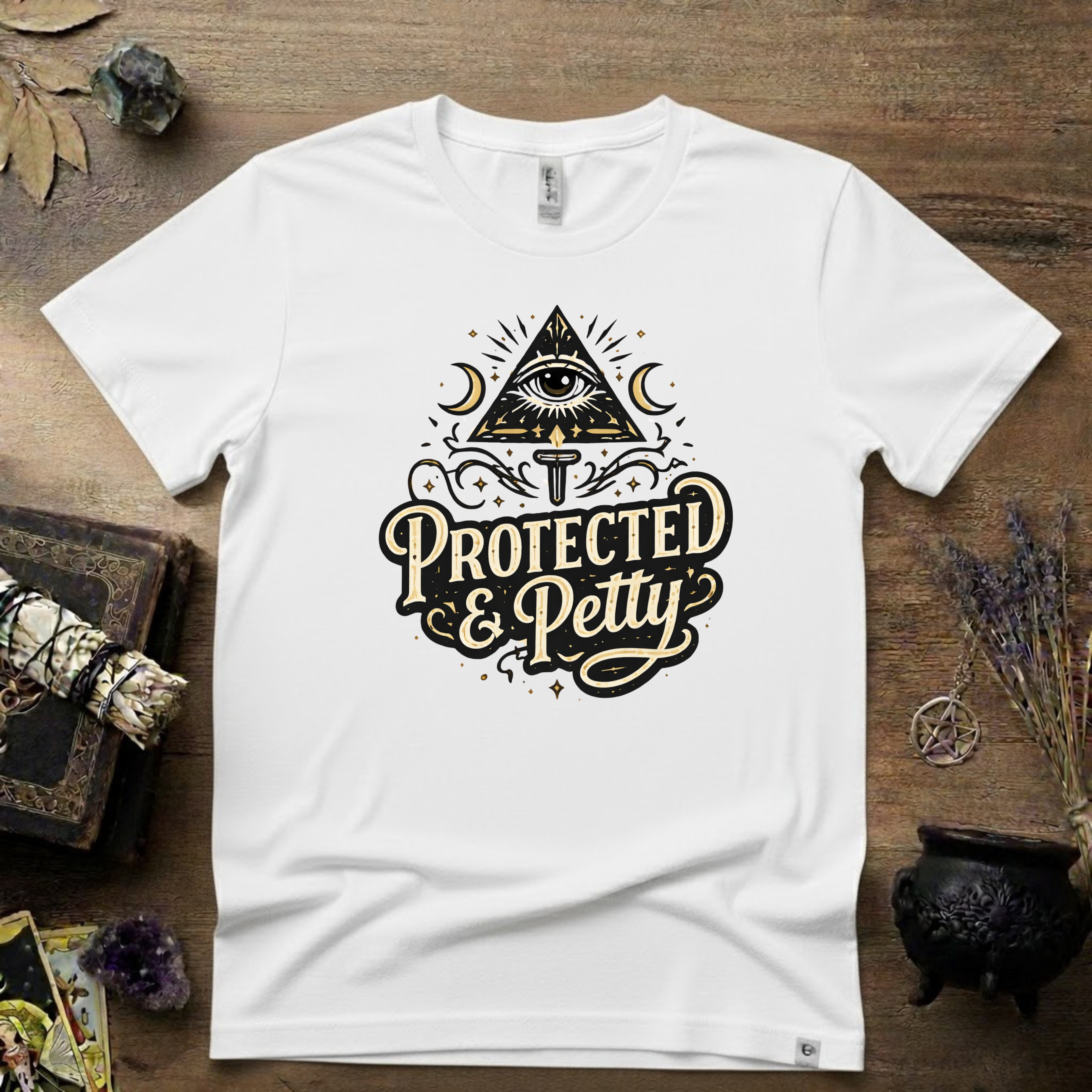 Witchy T-Shirt — "Protected and Petty"